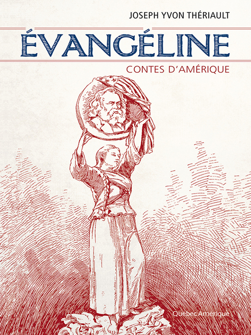 Title details for Évangéline by Joseph Yvon Thériault - Available